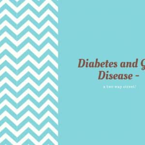 Diabetes and Oral Health – There is a Link!