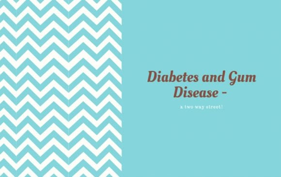 Diabetes and Oral Health – There is a Link! Diabetes and Oral Health – There is a Link!